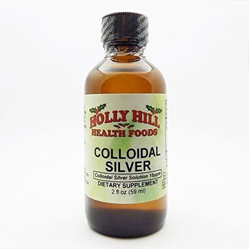 Holly Hill Health Foods  Colloidal Silver (15 PPM)  2 Ounce